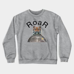 Roar Crewneck Sweatshirt